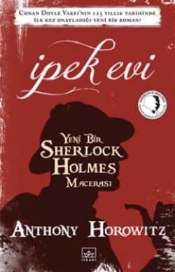 İpek Evi (Yeni Bir Sherlock Holmes Macerası)