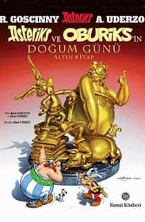 Asteriks ve Oburiks'in Doğum Günü (Altın Kitap)