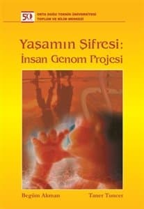 Yaşamın Şifresi: İnsan Genom Projesi