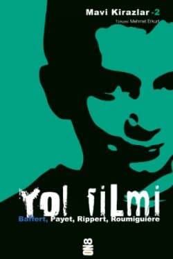 Mavi Kirazlar 2: Yol Filmi