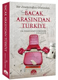 Bacak Arasından Türkiye