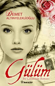 Gülüm & Bir Çanakkale Romanı