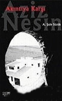Akıntıya Karşı Aziz Nesin