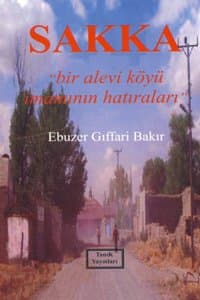Sakka Bir Alevi Köyü İmamının Hatıraları