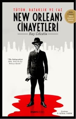 New Orleans Cinayetleri / Tütün, Bataklık ve Caz