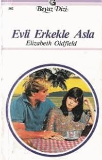Evli Erkekle Asla