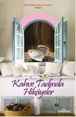 Kahve Tadında Hikayeler