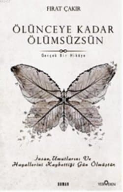 Ölünceye Kadar Ölümsüzsün