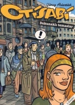 Otisabi / Dokunaklı Temaslar