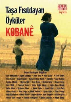 Taşa Fısıldayan Öyküler - Kobanê
