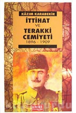 İttihat Ve Terakki Cemiyeti 1896-1909