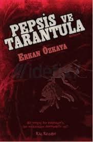 Pepsis ve Tarantula