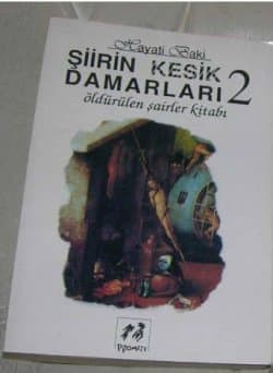Şiirin Kesik Damarları 2