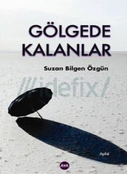 Gölgede Kalanlar