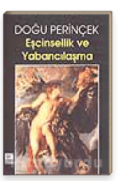 Eşcinsellik ve Yabancılaşma