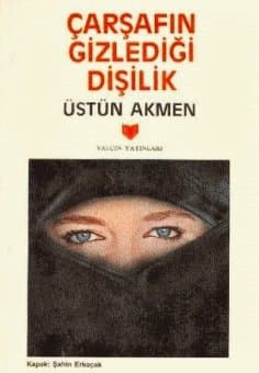 Çarşafın Gizlediği Dişilik