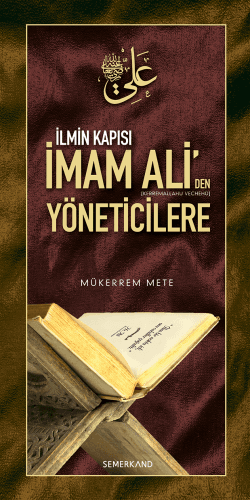 İlmin Kapısı Ali'den Yöneticilere