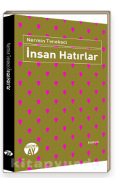 İnsan Hatırlar