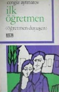 İlk Öğretmen (Öğretmen Duyuşen)