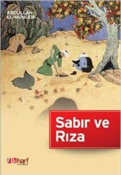 Sabır Ve Rıza