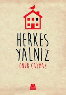 Herkes Yalnız