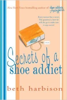 Secrets of a Shoe Addict (Shoe Addict, #2)