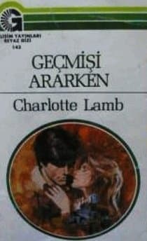 Geçmişi Ararken