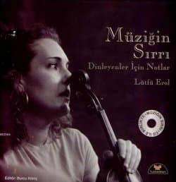 Müziğin Sırrı "Dinleyenler İçin Notlar" (Cd Ekli)