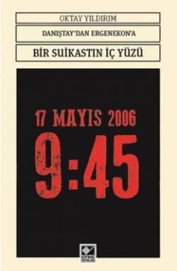 Danıştay' dan Ergenekon' a Bir Suikastin İç Yüzü