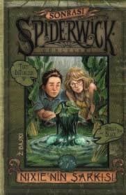 Spiderwick Günceleri Sonrası-Nixie'nin Şarkısı #1