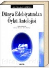 Dünya Edebiyatından Öykü Antolojisi