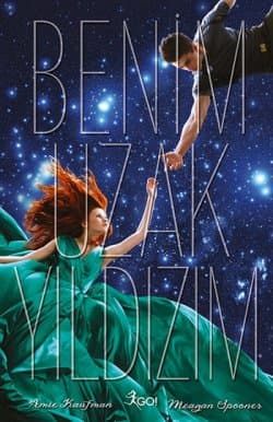 Benim Uzak Yıldızım (Starbound, #1)