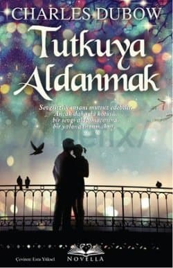 Tutkuya Aldanmak