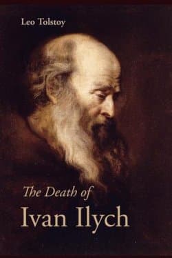 The Death of Ivan Ilyich