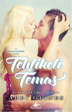 Tehlikeli Temas (Rosemary Sahili, #1)