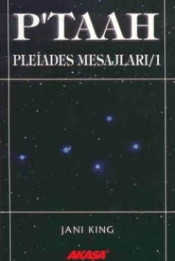 P'taah Pleiades Mesajları #1