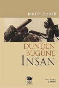 Dünden Bugüne İnsan