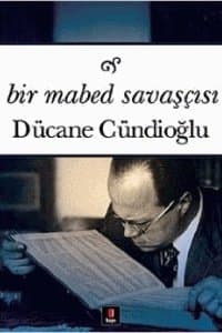 Bir Mabed Savaşçısı-bir münekkidin narası-