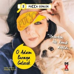 O Adam Buraya Gelecek - Pucca Günlük 5. Kitap