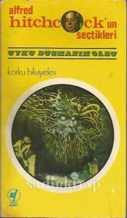 Uyku Düşmanım Oldu ( Alfred Hitchcock'un Seçtikleri )