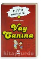 Vay Canına-Deyim Hikayeleri 1