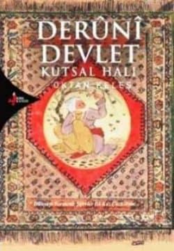 Deruni Devlet Kutsal Halı