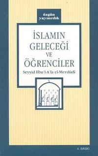 İslamın Geleceği ve Öğrenciler