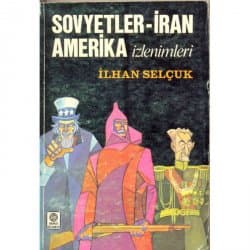 Sovyetler İran Amerika İzlenimleri