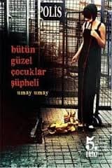 Bütün Güzel Çocuklar Şüpheli