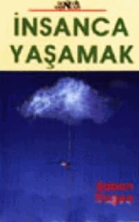 İnsanca Yaşamak