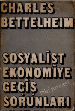 Sosyalist Ekonomiye Geçiş Sorunları