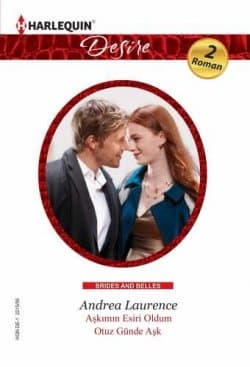 Otuz Günde Aşk (Brides and Belles Serisi 2 )