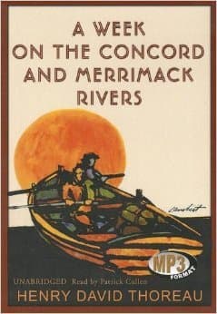 A Week a Week on the Concord and Merrimack Rivers