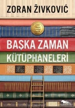 Başka Zaman Kütüphaneleri
